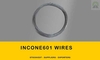 Inconel601 WIRES stockholders,wholesallers and dis ...
